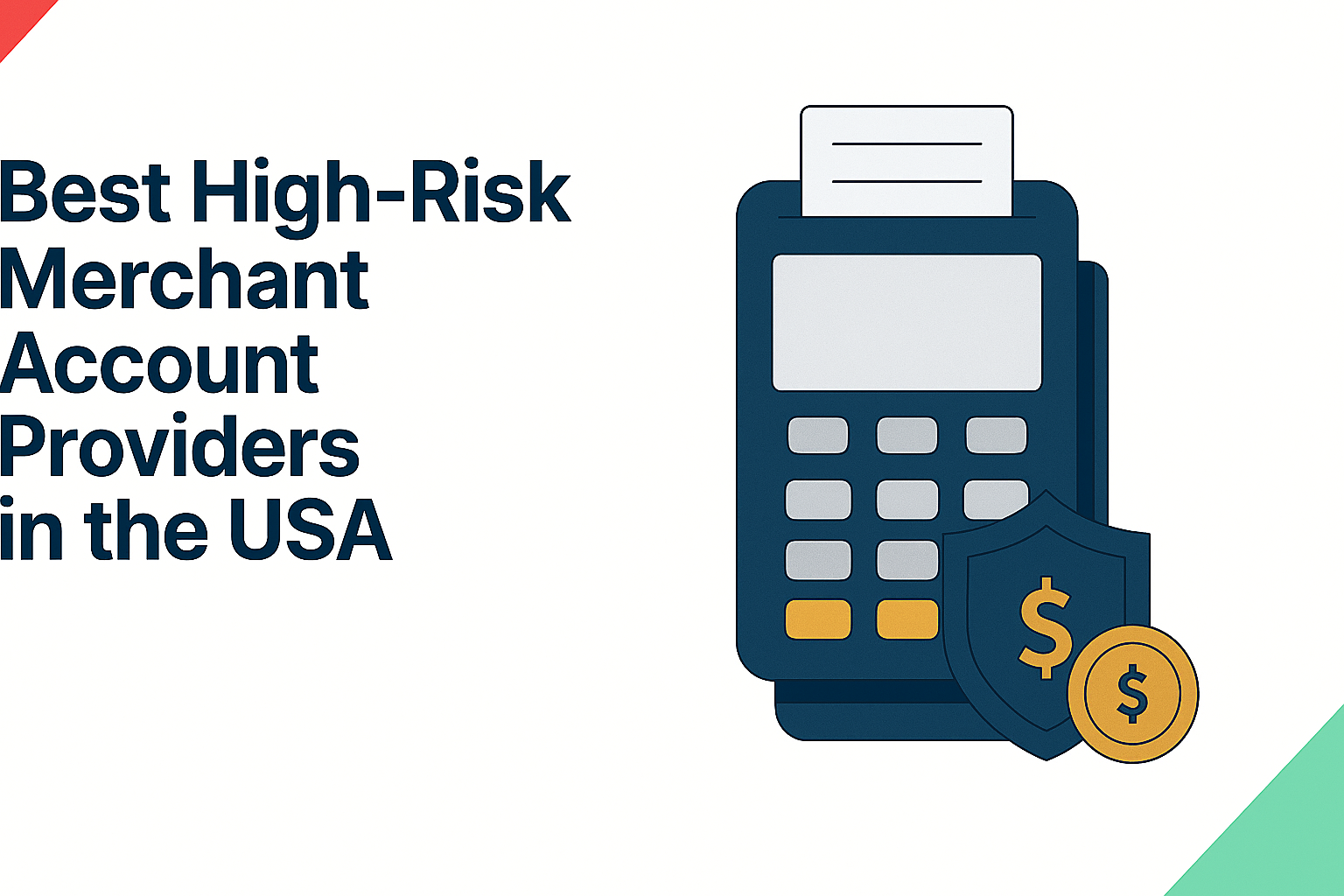 Best High-Risk Merchant Account Providers in the USA